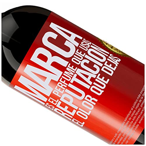 «Marca es el perfume que usas Reputación el olor que dejas» Mensaje en una Botella. Vino Tinto Premium Reserva MBS Martín Berasategui System. Etiqueta Roja PERSONALIZABLE.