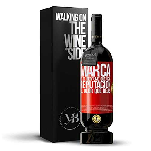 «Marca es el perfume que usas Reputación el olor que dejas» Mensaje en una Botella. Vino Tinto Premium Reserva MBS Martín Berasategui System. Etiqueta Roja PERSONALIZABLE.