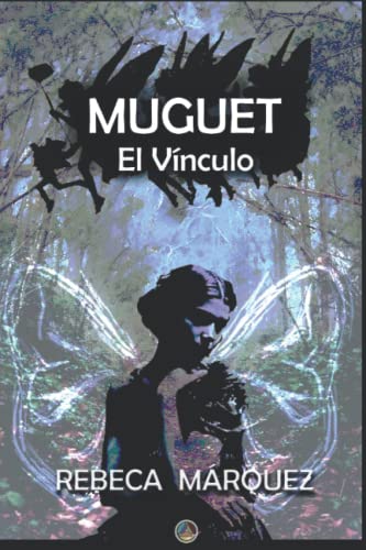 MUGUET: El Vínculo: 2