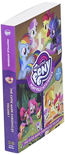 My Little Pony: Ponyville Mysteries: The Cutie Mark Chronicles Volume 1