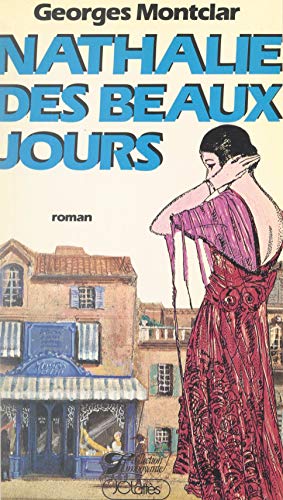 Nathalie des beaux jours (French Edition)