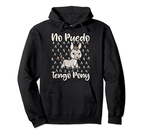 No Puedo Tengo Pony Caballo Animal Hombre Mujer Regalo Sudadera con Capucha