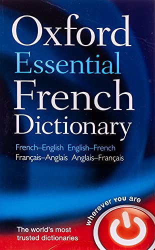 Oxford Essential French Dictionary: French- English - English-French