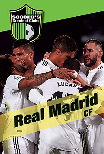 Real Madrid Cf (Soccer's Greatest Clubs)