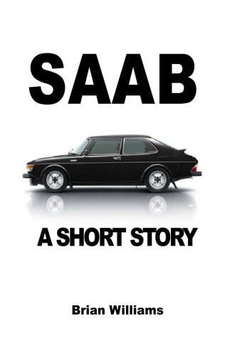 Saab: A Short Story