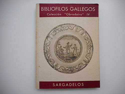 Sargadelos (Cuadernos del seminario de estudios cerámicos de Sargadelos)