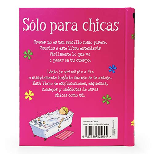 Sólo Para Chicas: ¿qué Me Está Pasando? Mi Pubertad: ¿Qué me está pasando? Mi pubertad / A Book About Growing Up