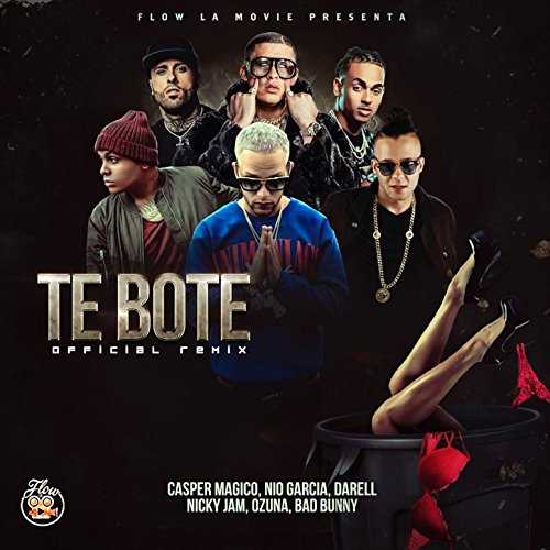 Te Boté (Remix) [Explicit]