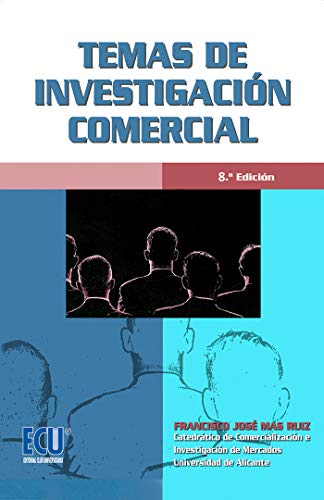 Temas de investigación comercial (8.ª edición): 1 (ECU)