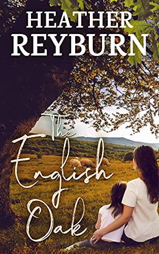 The English Oak (Tullagulla Series Book 2) (English Edition)