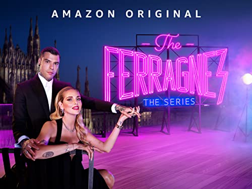 The Ferragnez - Season 1