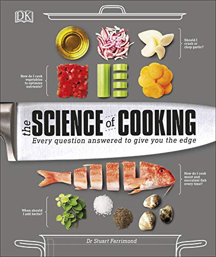 The Science of Cooking: Every Question Answered to Perfect your Cooking (English Edition)