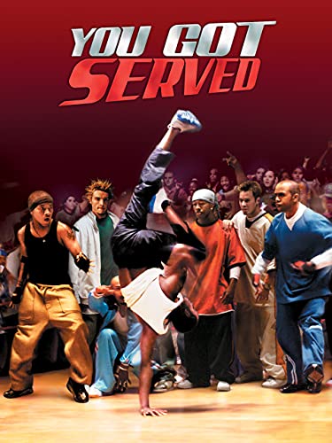 You Got Served