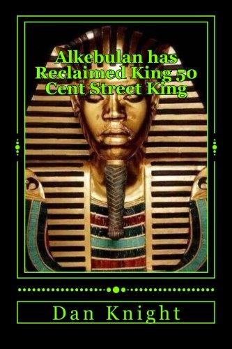 Alkebulan has Reclaimed King 50 Cent Street King: Feeding All of African that is Hungrey today: Volume 1 (My Family Of Melanin Men Women Children eats today)