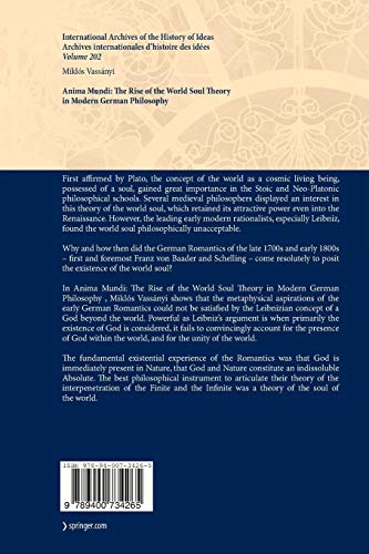 Anima Mundi: The Rise of the World Soul Theory in Modern German Philosophy: 202 (International Archives of the History of Ideas Archives internationales d'histoire des idées)