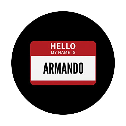 Armando Nombre Tag, Hola Mi Nombre Es Armando PopSockets PopGrip Intercambiable