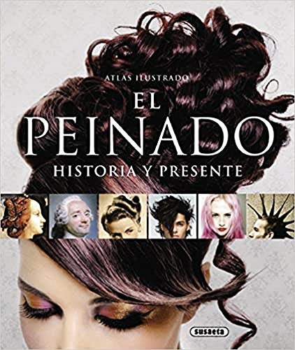 Atlas ilustrado del Peinado, historia y presente