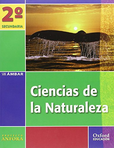 Ciencias de la Naturaleza 2º ESO Ánfora Ámbar: Libro del Alumno - 9788467343076