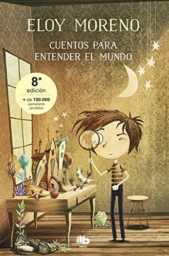 Cuentos para entender el mundo: 1 (MAXI)