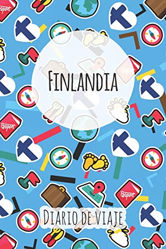 Diario de viaje Finlandia: Planificador de viajes I Planificador de viajes por carretera I Cuaderno de puntos I Cuaderno de viaje I Diario de bolsillo I Regalo para mochileros I Agenda de viaje