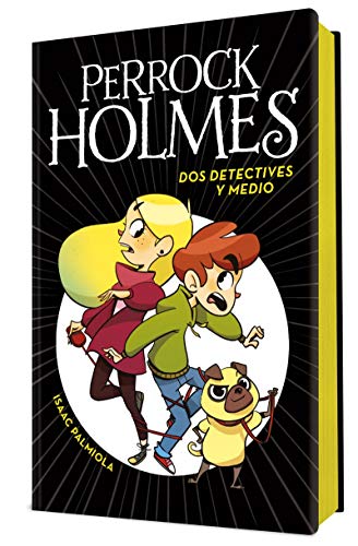 Dos detectives y medio (Serie Perrock Holmes 1)