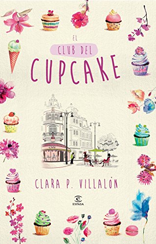 El Club del Cupcake (ESPASA NARRATIVA)