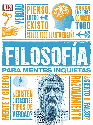 Filosofía para mentes inquietas