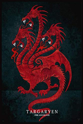 Fire and Blood Targaryen: 120 Lined Pages, 6 x 9 Notebook • Writing Journal • Diary • Notepad ( Vol .3)