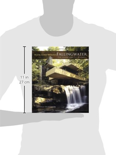 Frank Lloyd Wright's Fallingwater: The House and Its History (Dover Architecture)