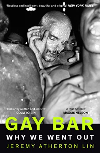 Gay Bar: Why We Went Out