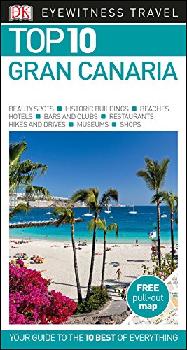 Gran Canaria Top 10. Eyewitness Travel Guide (DK Eyewitness Travel Guide) [Idioma Inglés]: Eyewitness Travel Guide 2017