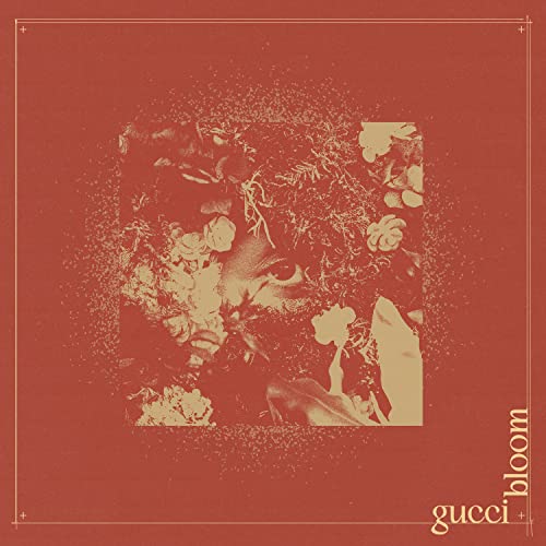 gucci bloom [Explicit]