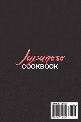 Japanese cookbook: AUTHENTIC JAPANESE HOME COOKING RECIPES FOR RAMEN, BENTO, SUSHI & MORE