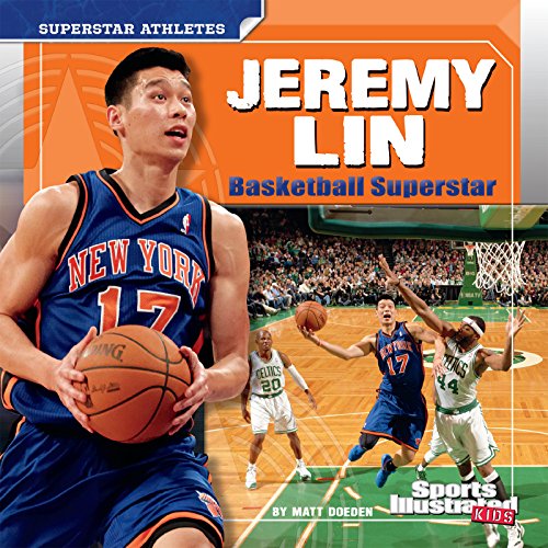 Jeremy Lin: Basketball Superstar (Superstar Athletes) (English Edition)