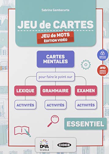 Jeu de mots essentiel. Edition vidéo. Livre de l'élève et cahier. Per la Scuola media. Con e-book. Con espansione online. Con 3 libri: Grammaire pour ... Con File audio per il download. Con DVD-ROM