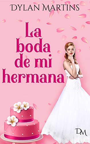 La boda de mi hermana