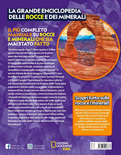 La grande enciclopedia delle rocce e dei minerali (National Geographic Kids)