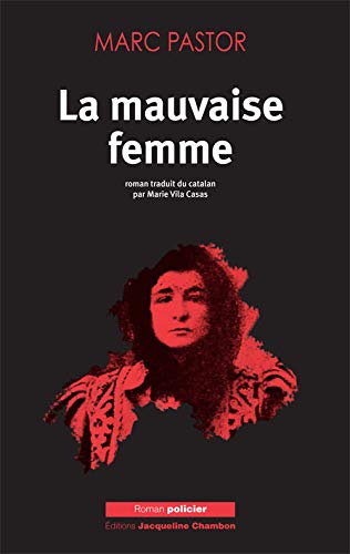 La mauvaise femme