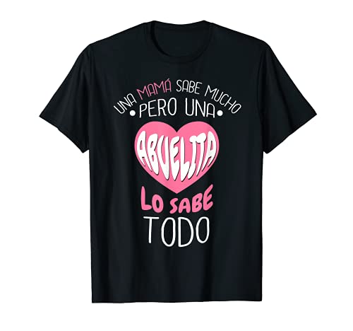 Mi Abuelita Dias De Las Madres A Toda Madre Regalo Suegra Camiseta