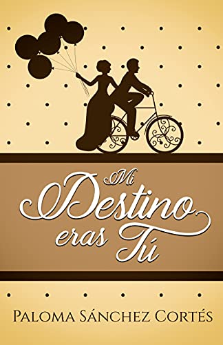 Mi destino eras tú (Trilogía Giménez-Stranton(La boda de Isabel, Mi destino eras tú) nº 2)