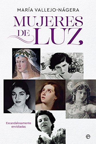 Mujeres de luz (Biografías y memorias)