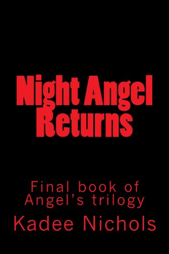 Night Angel Returns (Angel's Trilogy Book 3) (English Edition)