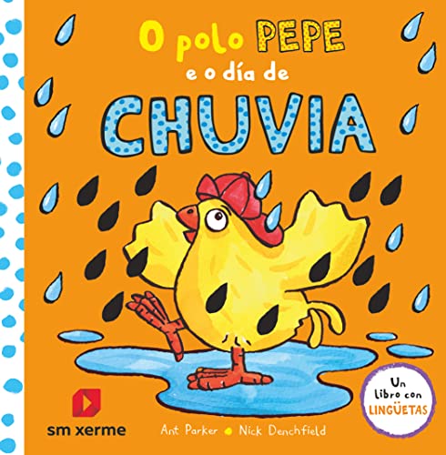 O POLO PEPE E O DÍA DE CHUVIA (El pollo Pepe y sus amigos)