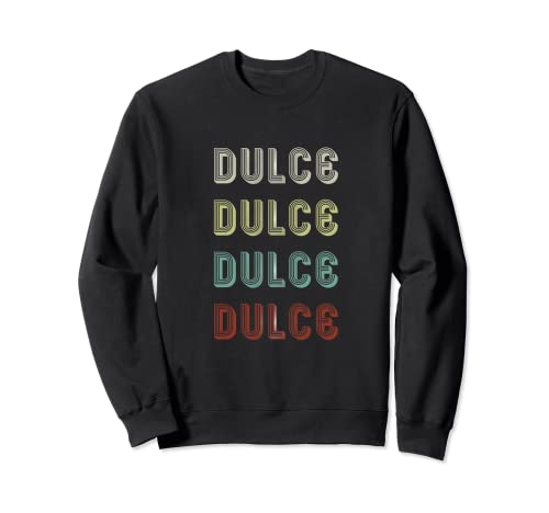 Regalo para Dulce Mujeres Nombre Retro Vintage Divertido Sudadera