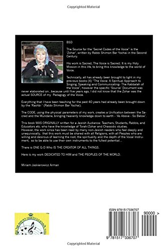 REVEALED! "The Secret Codes of the Voice in the Zohar": Decoded by Miriam Jaskierowicz Arman (The Voice: A Spiritual Approach to Singing, Speaking and Communicating)