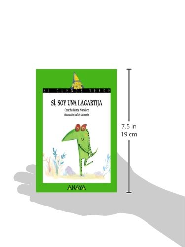 Sí, soy una lagartija (LITERATURA INFANTIL - El Duende Verde)