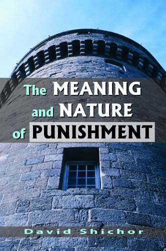 The Meaning and Nature of Punishment (English Edition)