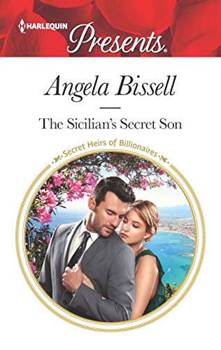 The Sicilian's Secret Son (Secret Heirs of Billionaires Book 23) (English Edition)