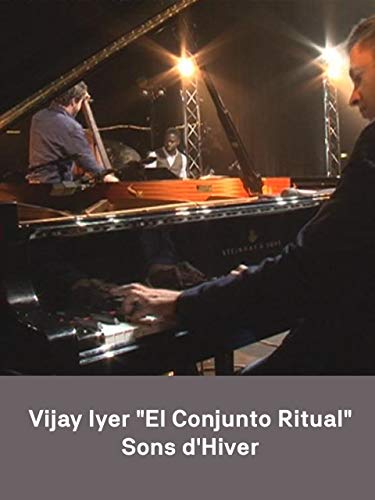 Vijay Iyer presenta The Ritual Ensemble