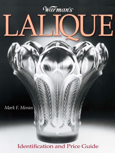 Warman's Lalique: Identification and Price Guide (English Edition)